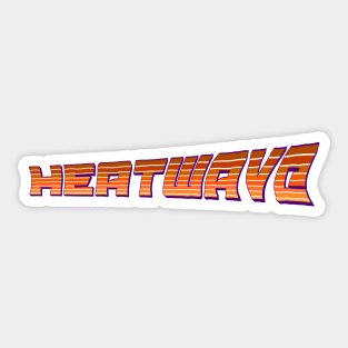 HEATWAVE (STRIPE FONT #2) Sticker